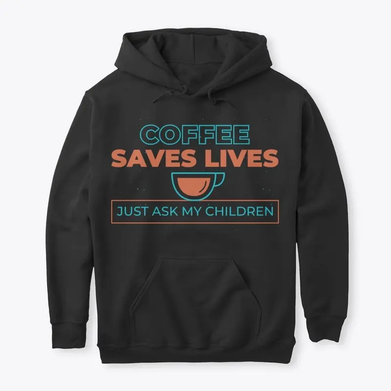 Coffee Saves Lives